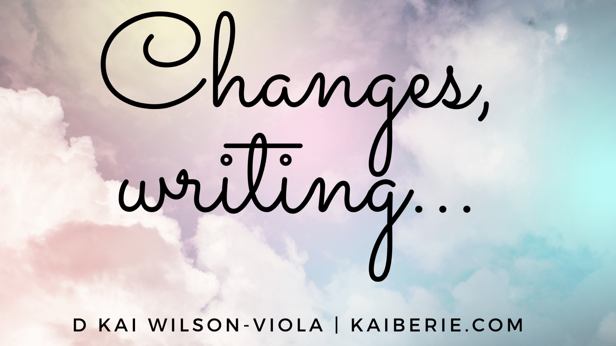 Changes, struggling with writing and more…#mondayblogs